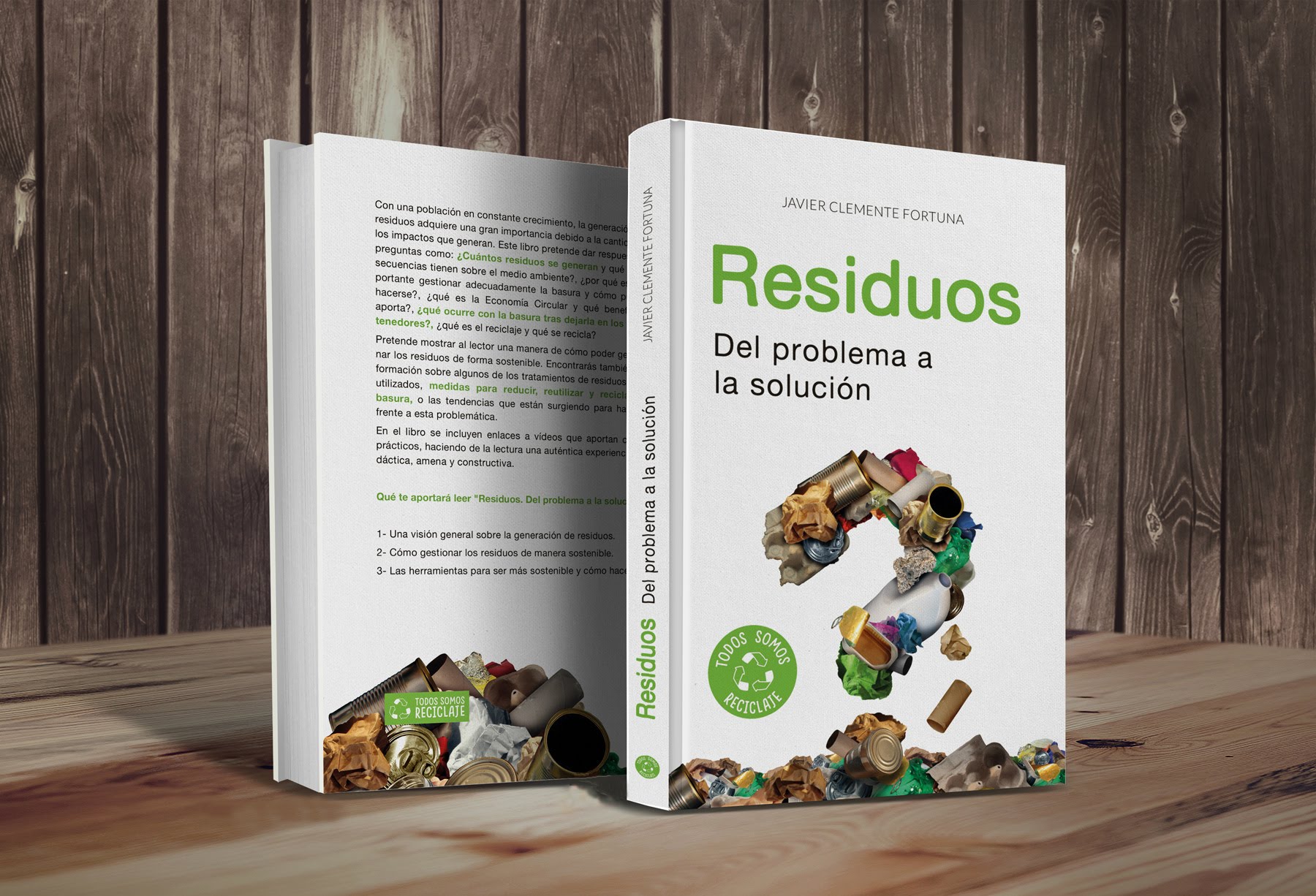 ¿Cómo y por qué escribí el libro "Residuos. Del problema a la solución